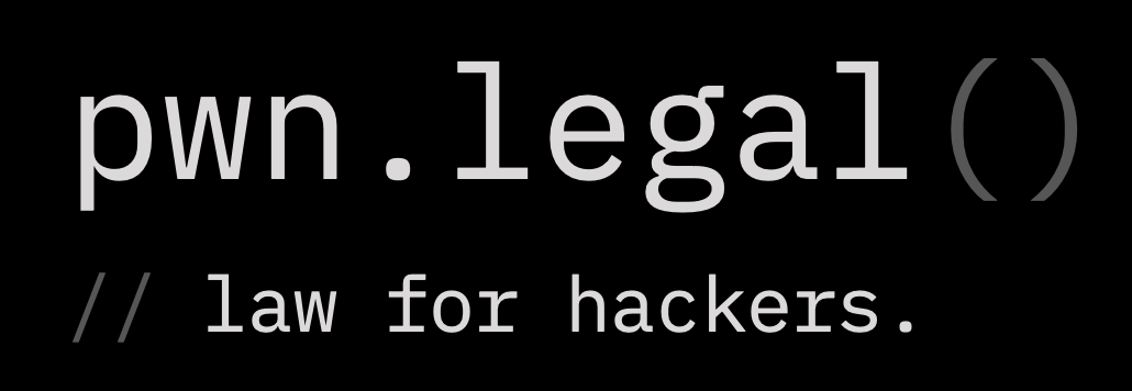 pwn.legal // law for hackers